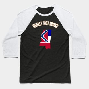 Really not woke Baseball T-Shirt